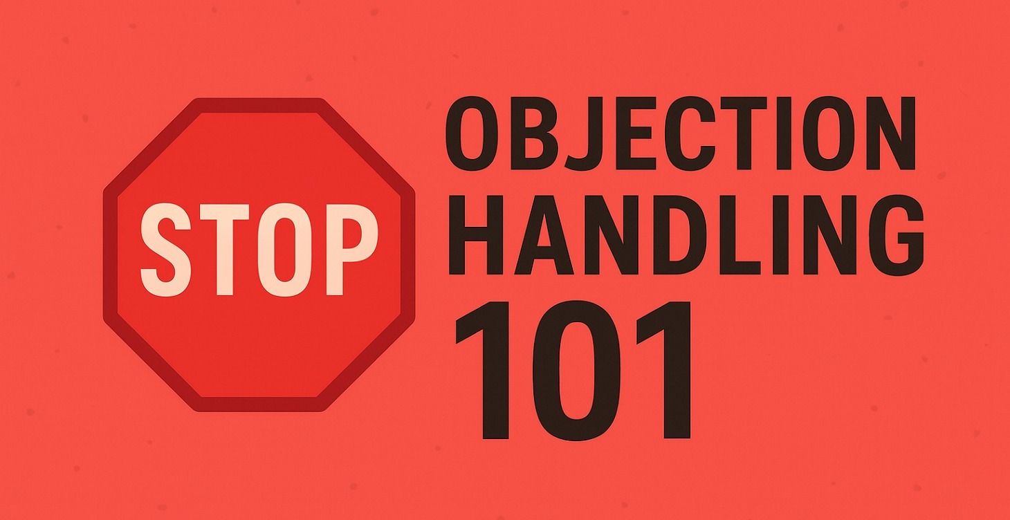 Objection Handling 101