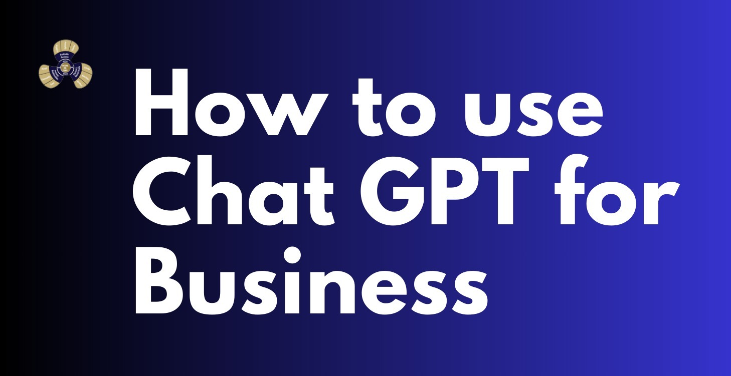 How to use Chat gpt for your busines