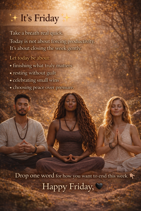 ✨ It’s Friday ✨