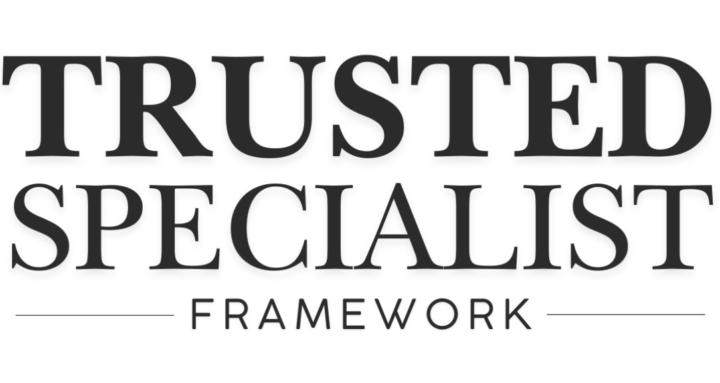 Trusted Specialist Framework