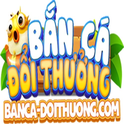 Bắn cá Đổi thưởng