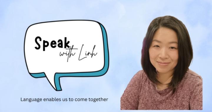Speak with Linh