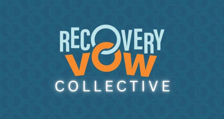 Recovery Vow Collective