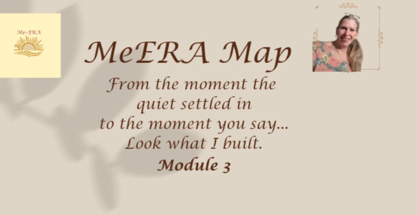 Module 3  The Me~ERA Map
