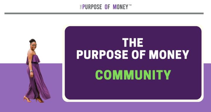 The Purpose of Money