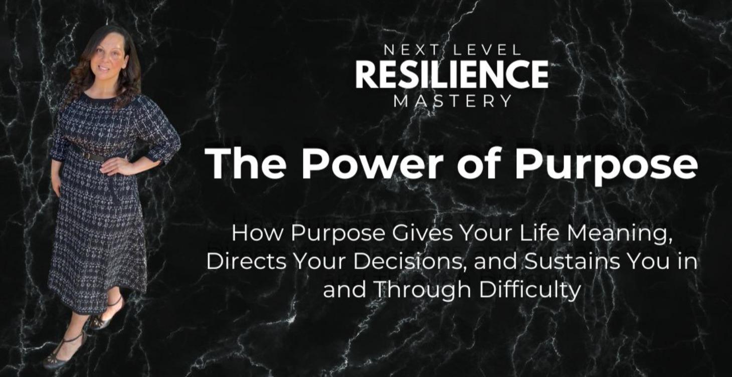 The Power of Purpose