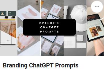 Branding ChatGPT Prompts!
