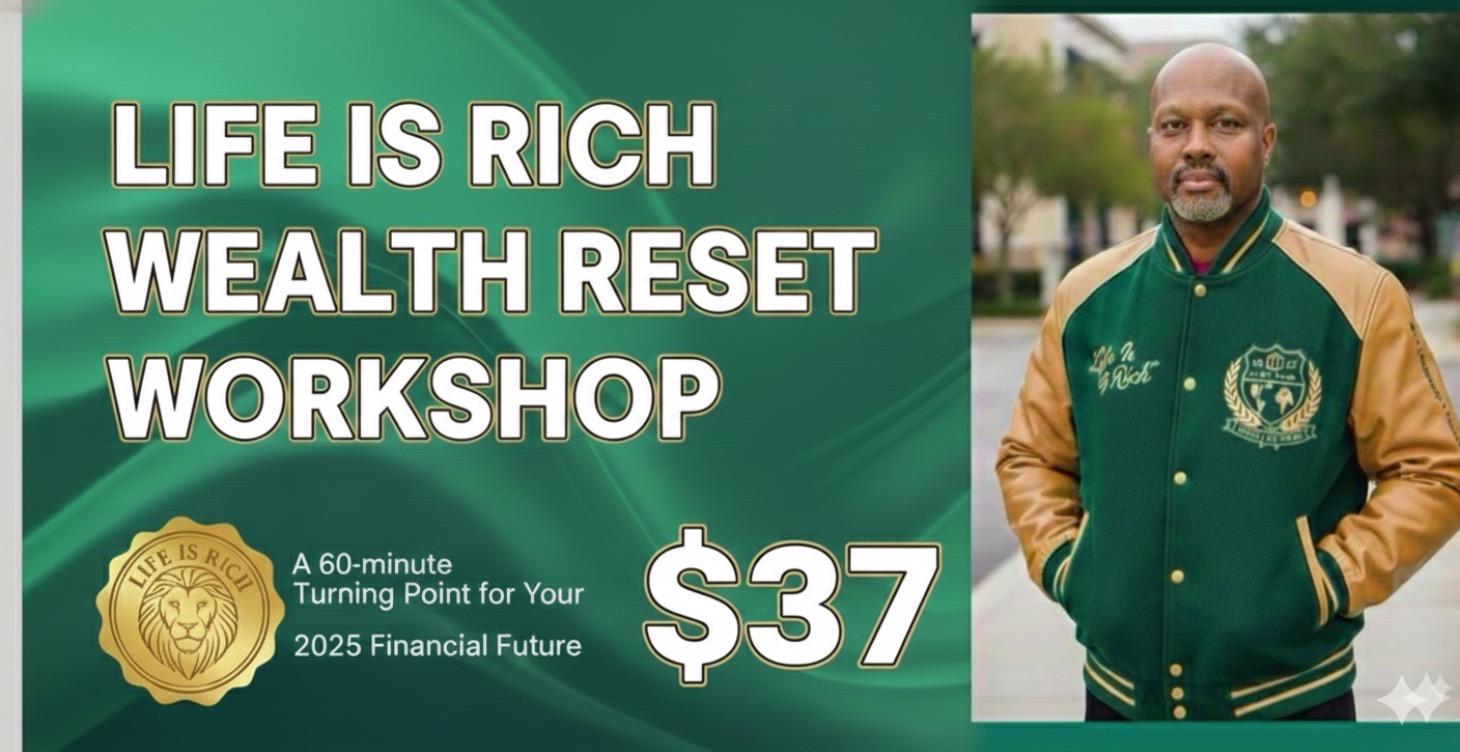 Life Is Rich Wealth Reset Workshop