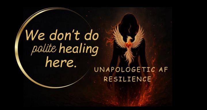 Unapologetic AF Resilience🔥💪