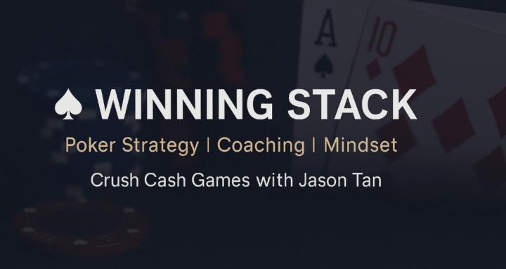 Winning Stack | Poker Mastery