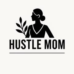 Hustle Mom