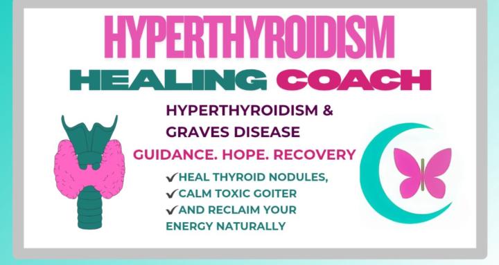 Hyperthyroid Healing Coach