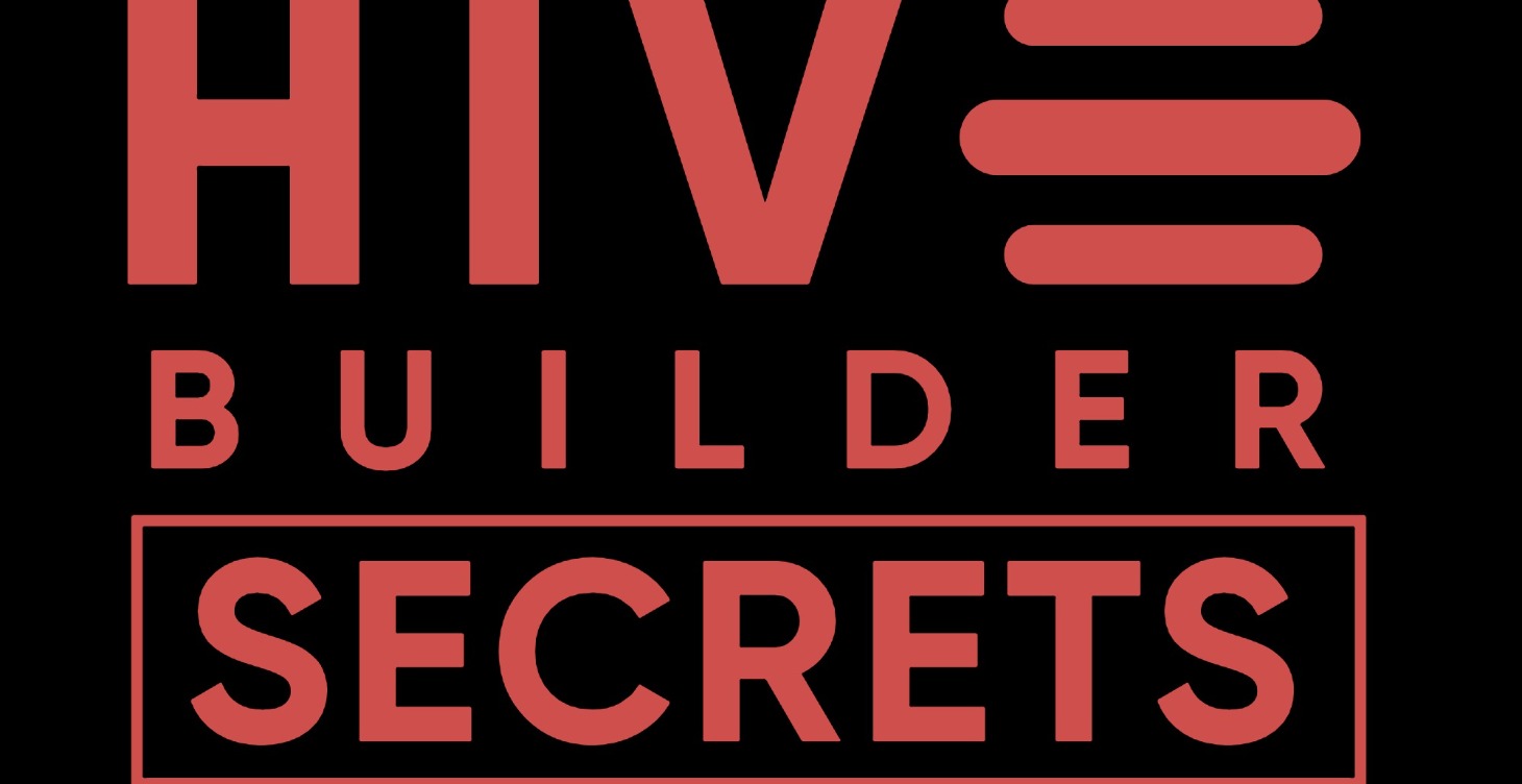 Hive Builder Secrets