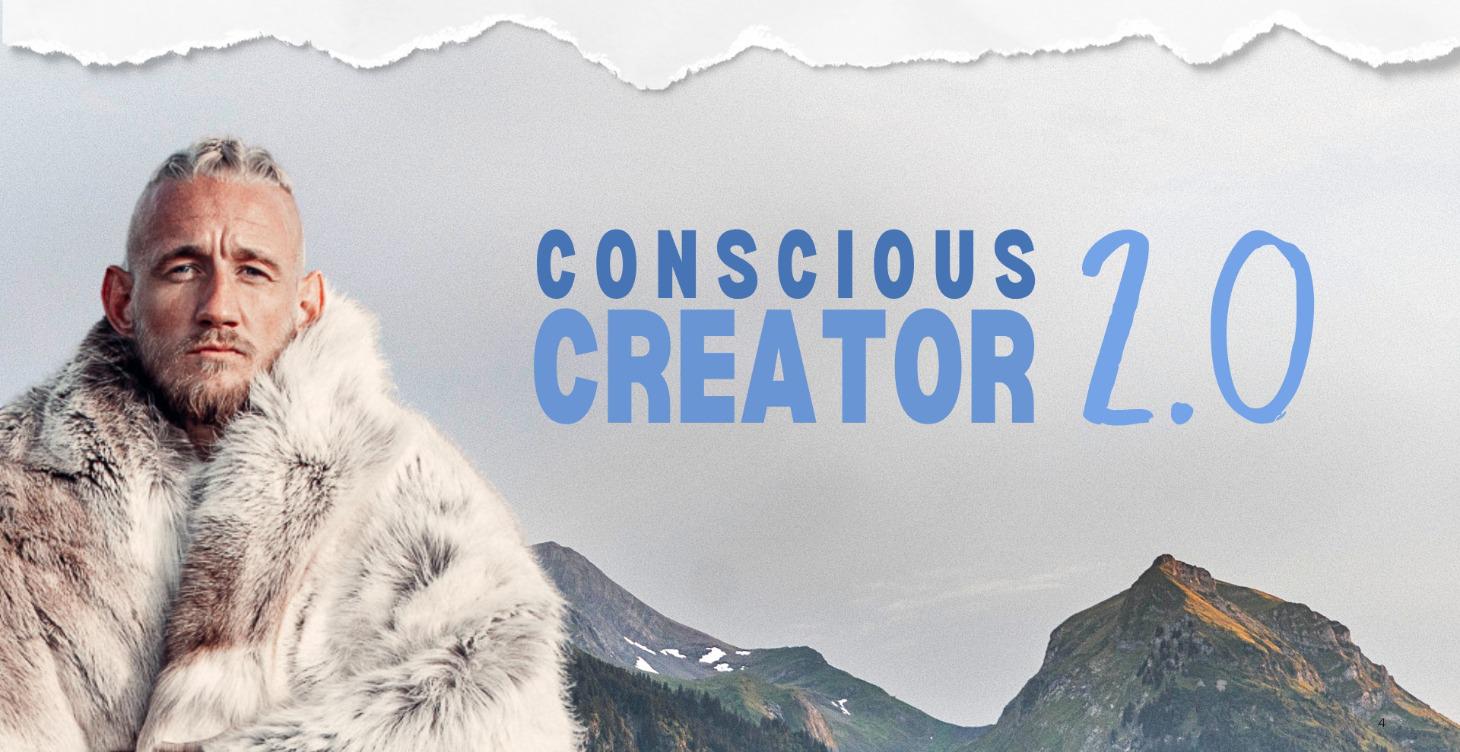Conscious Creator 2.0