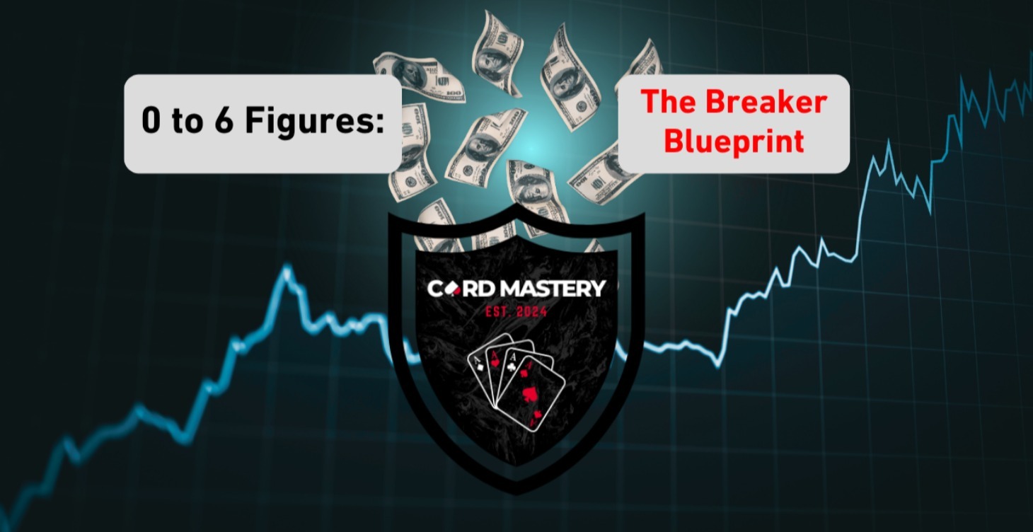 0 to 6 Figures: The Breaker Blueprint