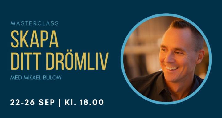 Skapa Ditt Drömliv