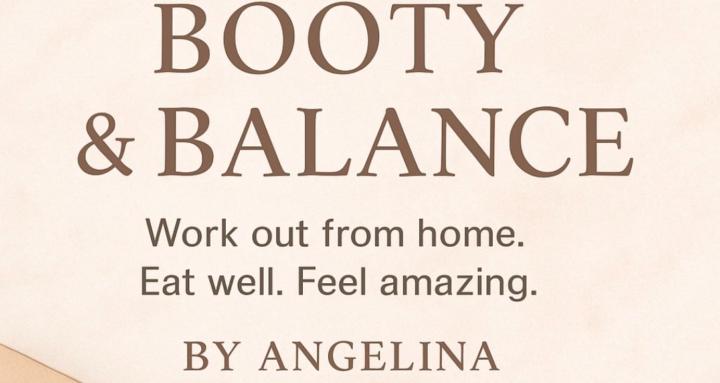 Booty & Balance