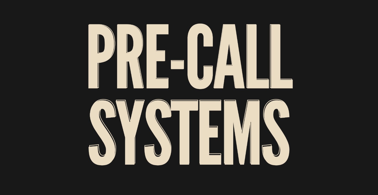 Pre-Call