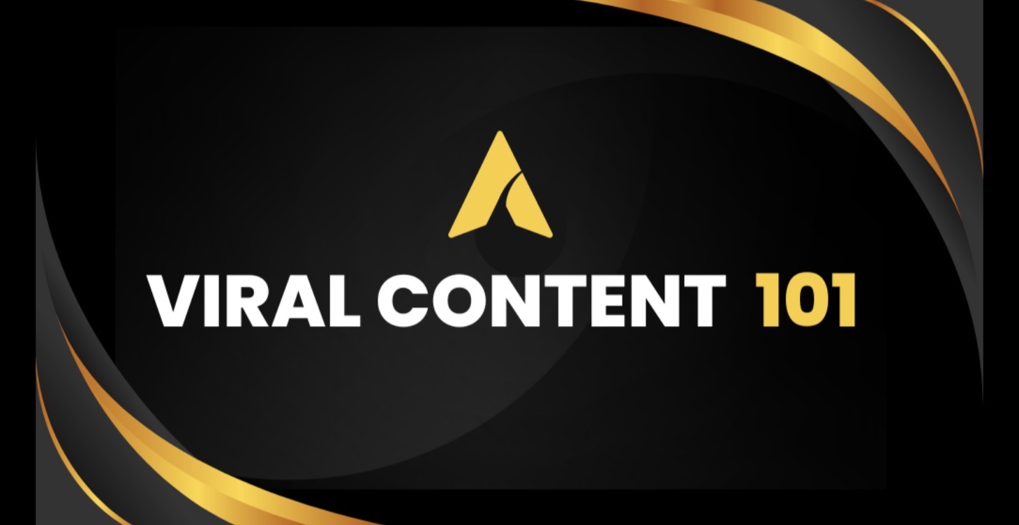 Viral Content 101