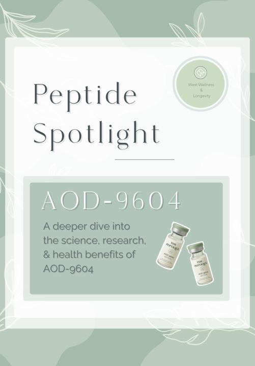 PEPTIDE SPOTLIGHT OF THE WEEK AOD-9604