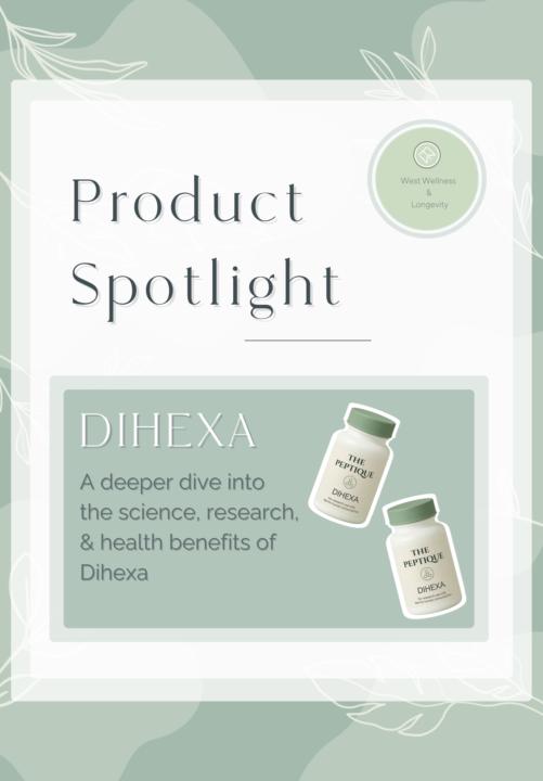 SPOTLIGHT OF THE WEEK.... DIHEXA