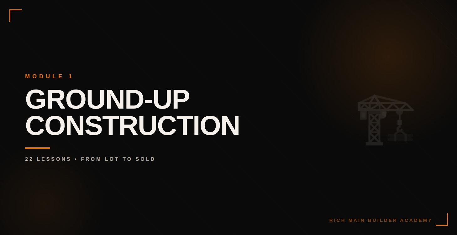 Ground-Up Construction