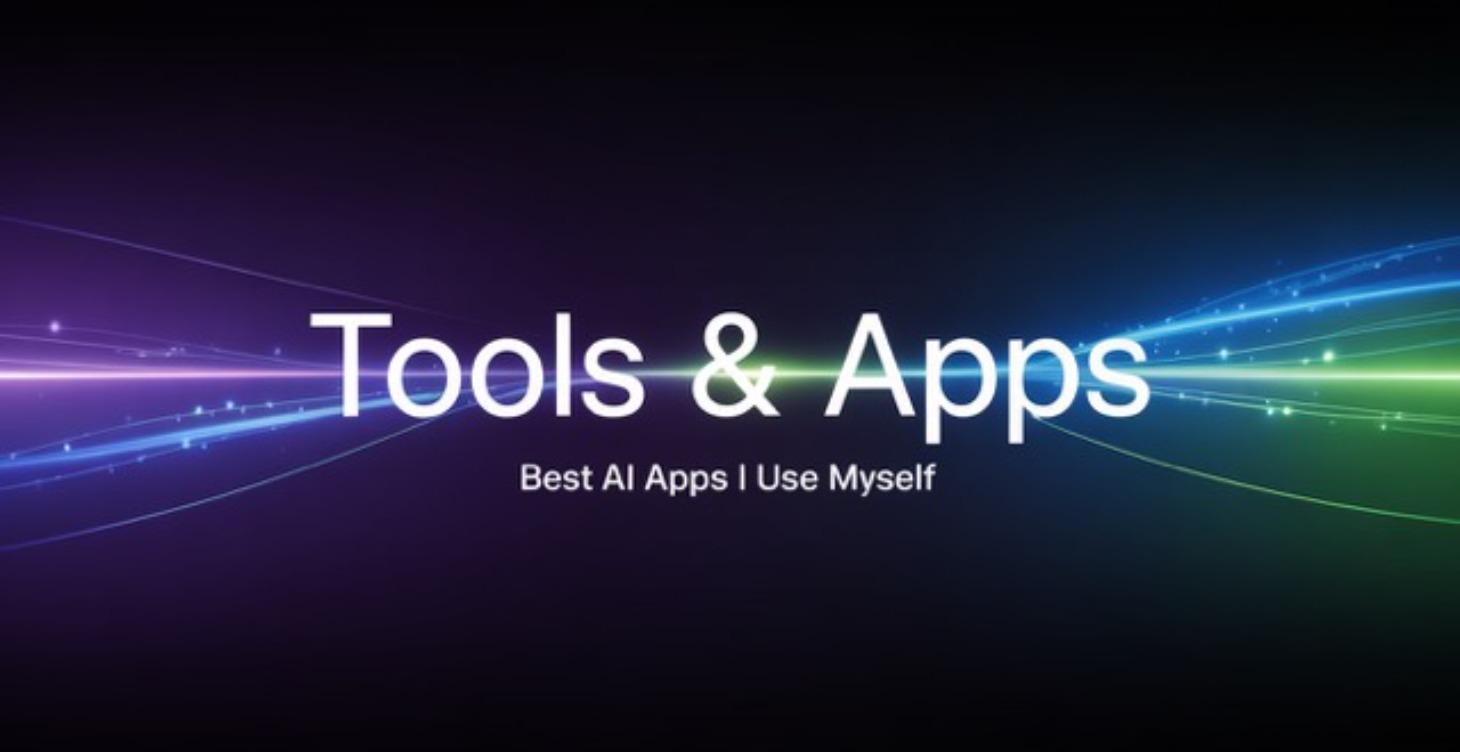 Tools & Apps