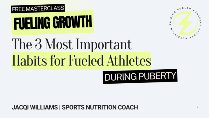 FREE Masterclass: Fueling Growth During Puberty