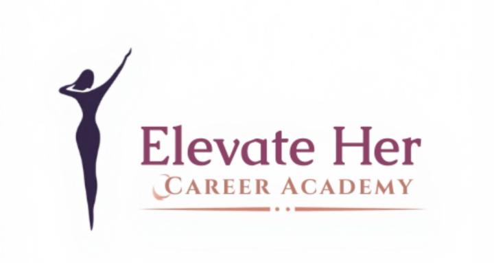Elevate Her Career Academy