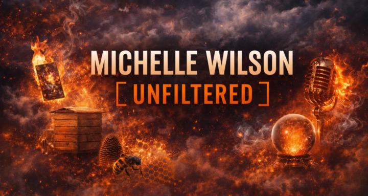 Michelle Wilson Unfiltered