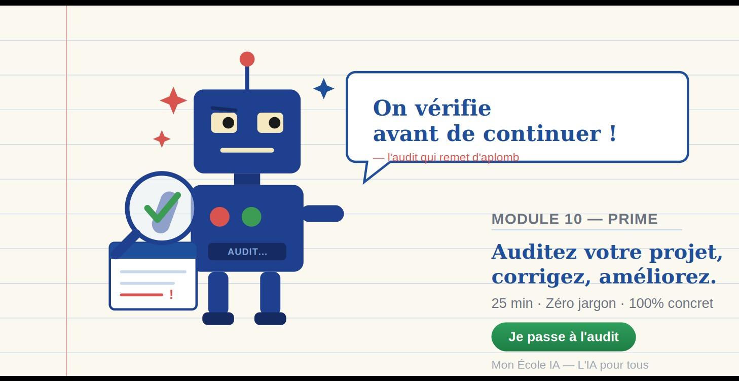 Mod 10 — L'audit qui sauve vos projets
