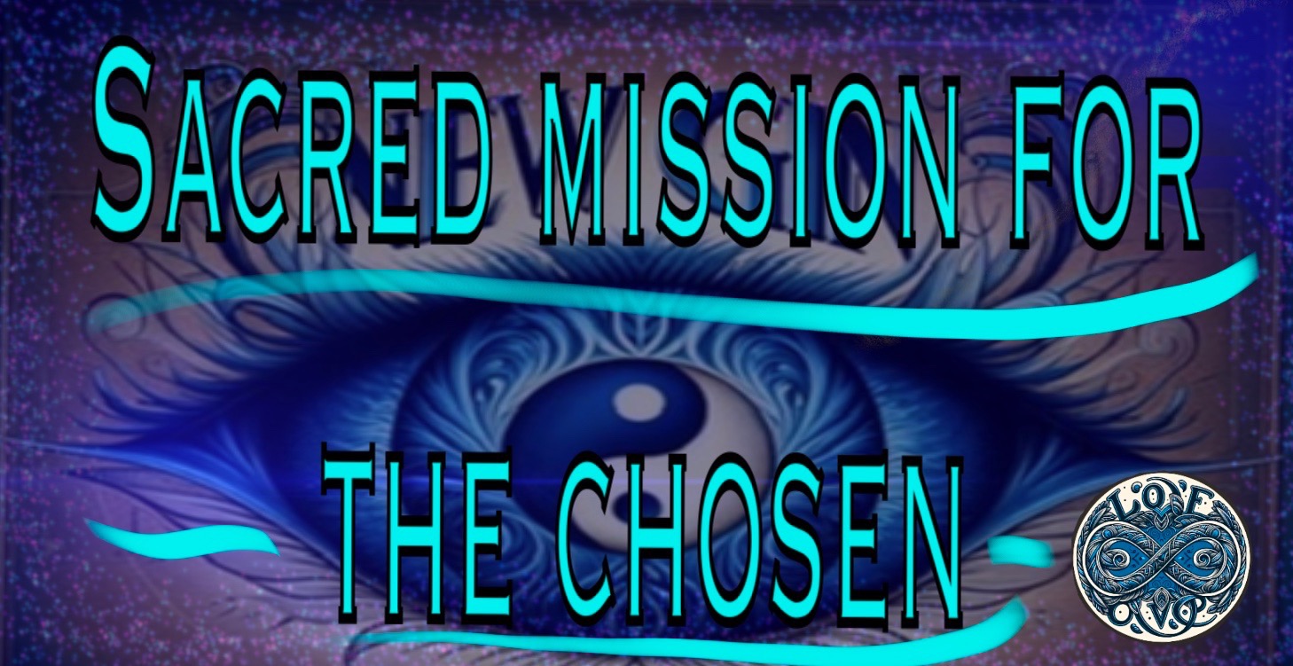 Missions of the chosen 🌀