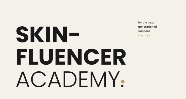Skinfluencer Academy