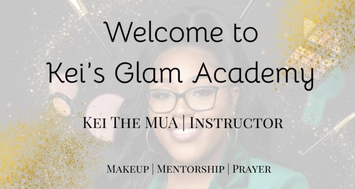 KEI's Glam Academy