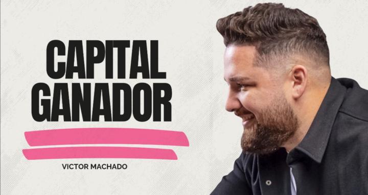 VICTOR _CAPITAL GANADOR 