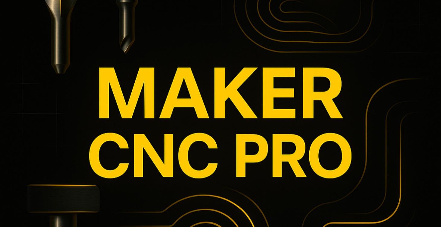 Maker CNC Pro: Diseña y programa tu primera CNC