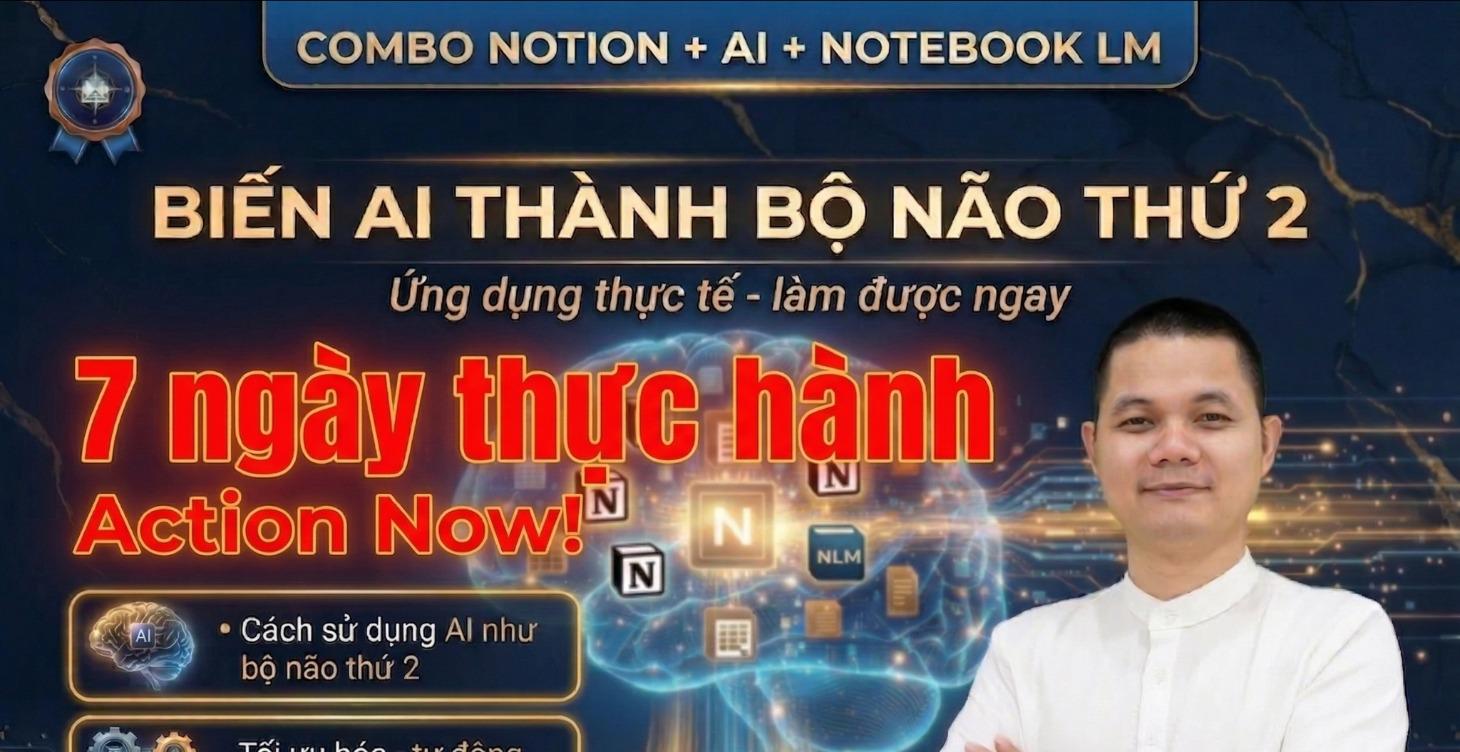 7 ngày THỰC HÀNH xây Second Brain với AI