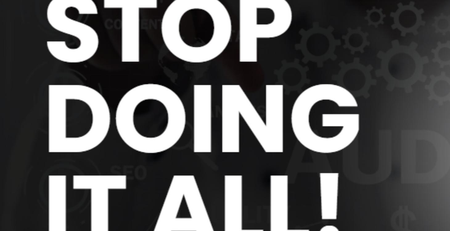 Previous LIVE Sessions: Stop Doing It All Episodes
