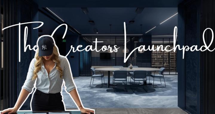 The Creator’s Launchpad