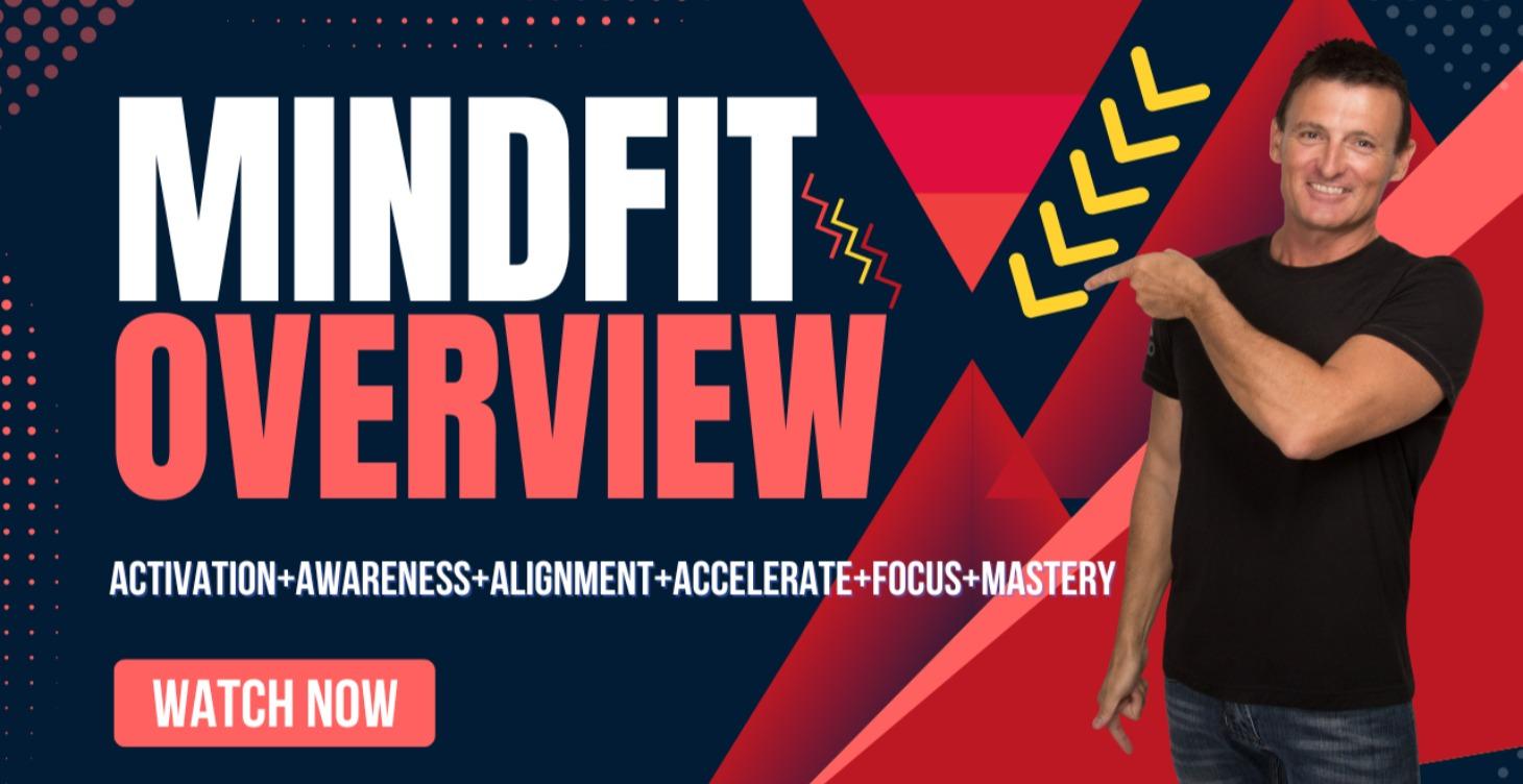 FREE MINDFiT OVERVIEW (short program)
