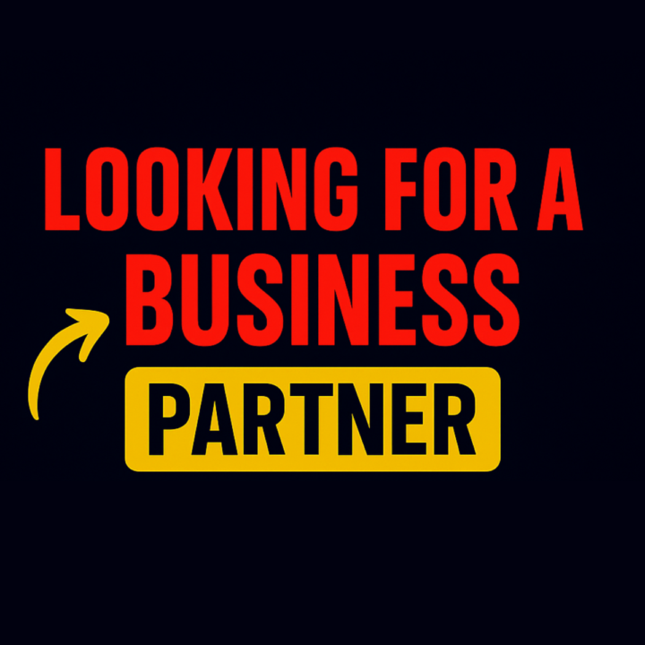 🌟 Looking for a Business Partner 🌟