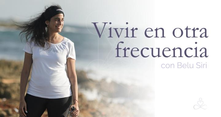 Vivir en otra frecuencia ✨