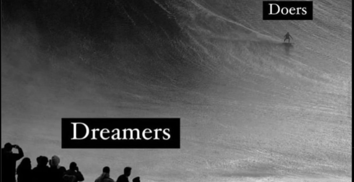 Dreamers & Doer's