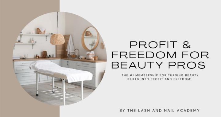 Profit & Freedom: Beauty Pros