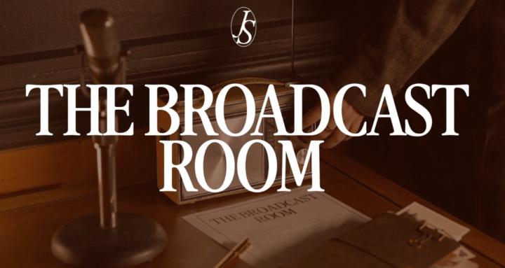 The Broadcast Room
