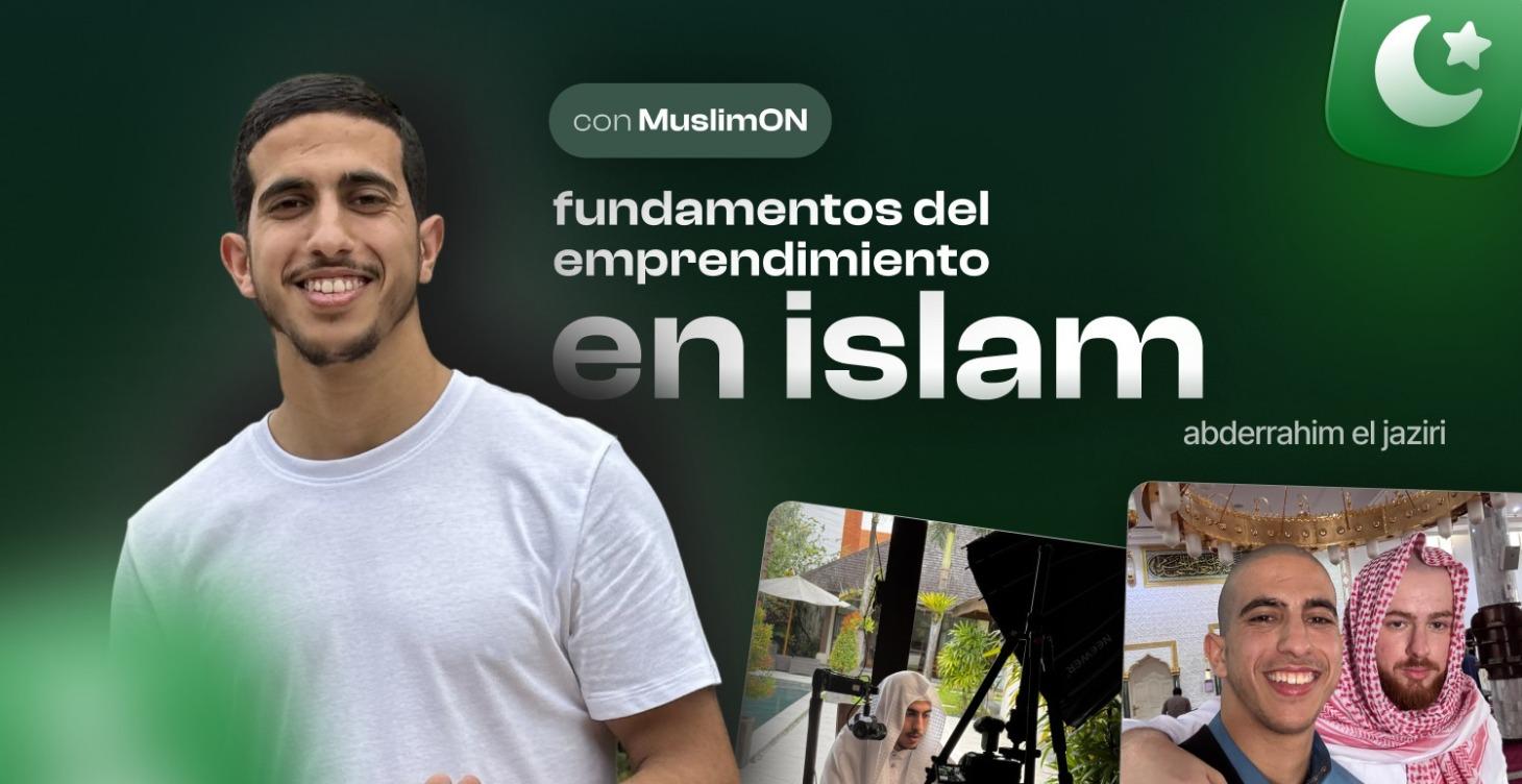 Curso sobre el emprendimiento en el Islam