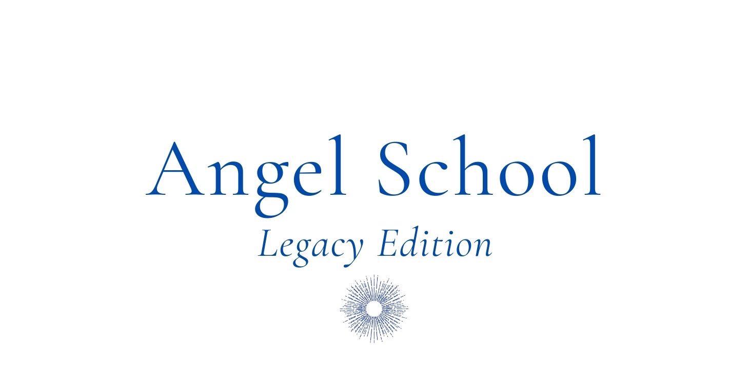 Angel School: Legacy Edition