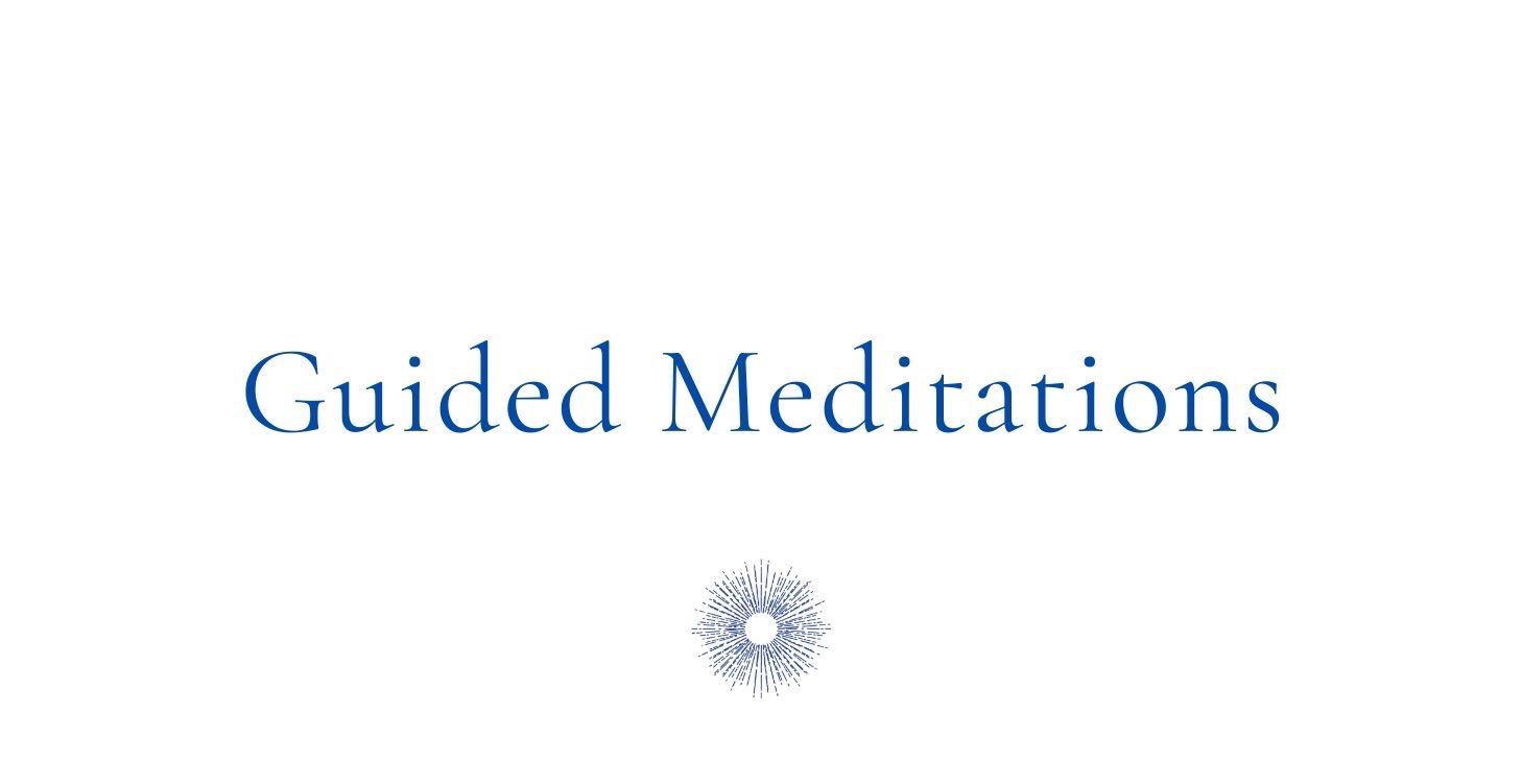 Guided Meditations