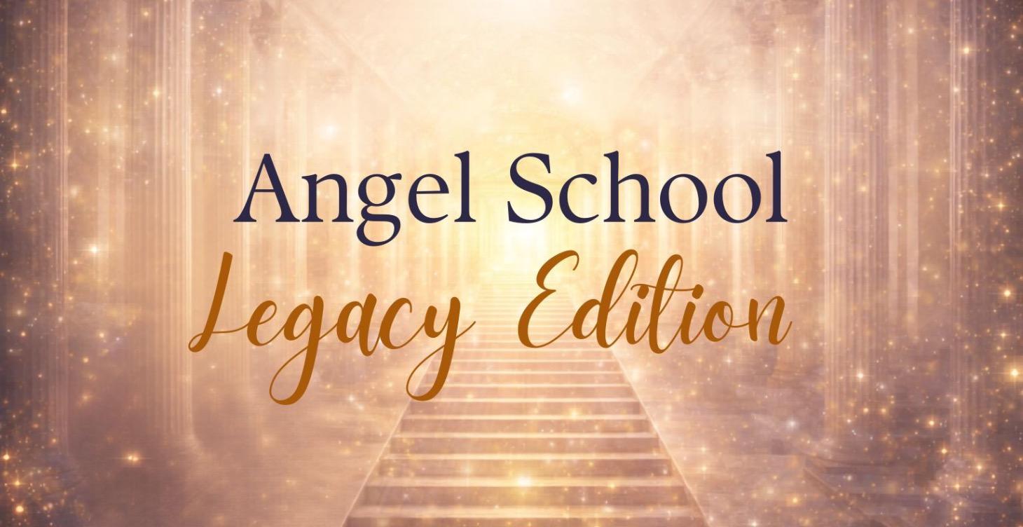 Angel School: Legacy Edition