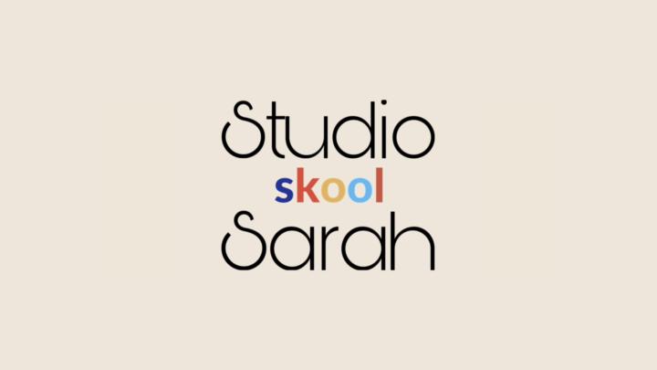 Skool with Studio Sarah
